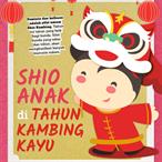 Shio Anak di Tahun Kambing Kayu